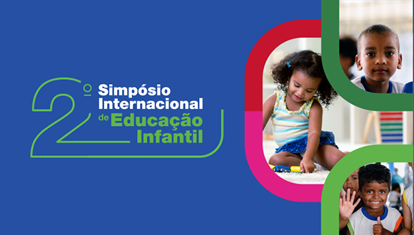2º Simpósio Internacional de Educação Infantil