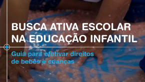 Guia Busca Ativa Escolar na Educação Infantil